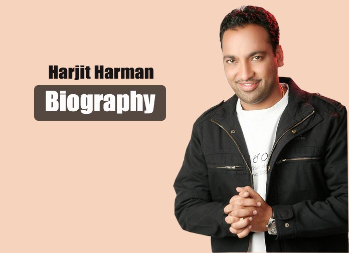 harjit harman biography, harjit harman family, harjit harman wife, harjit harman mother, harjit harman father, harjit harman movies, harjit harman songs