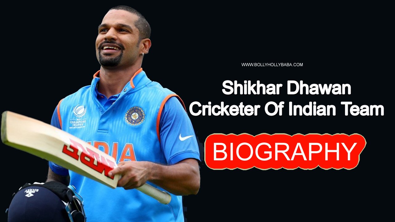 Shikhar Dhawan,biography,family,wife,son,indian cricketer,salary won odp,mrf bat,stats